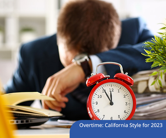 Overtime: California Style for 2023