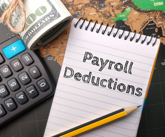 Payroll Deductions 2022: What Can and Cannot be Deducted from an Employee’s Wages