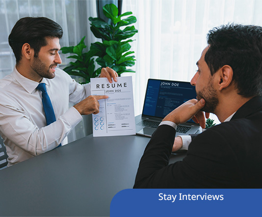 Stay Interviews: Kicking Your Employee Retention Efforts Into Overdrive In 2023