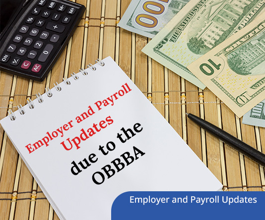 OBBB Act 2025: Payroll & HR Compliance Essentials for Employers