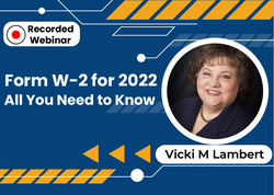 Form W-2 for 2022: All You Need to Know