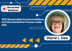 2023 Reasonable Accommodations and the Interactive Process under ADA