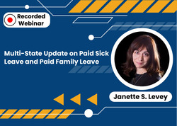 Multi-State Update on Paid Sick Leave and Paid Family Leave