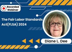 The Fair Labor Standards Act (FLSA) 2024